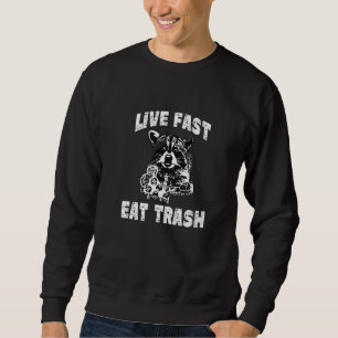 Live Fast Eat Trash Racoon Vintage Camping Sweatshirt