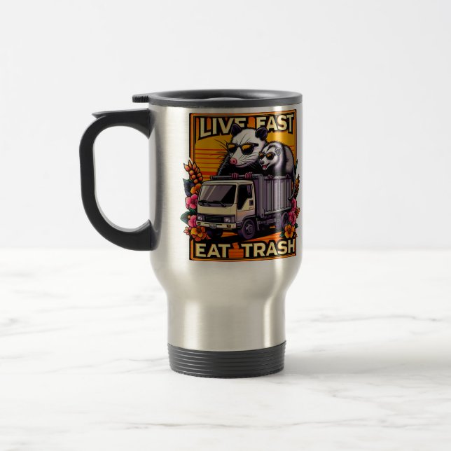 Live Fast! Eat Trash! Trash Truck Rebels Travel Mug (Left)