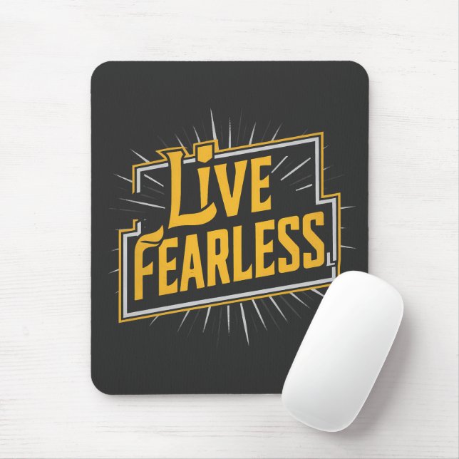 Live Fearless - inspiration and motivation Mouse Mat (With Mouse)