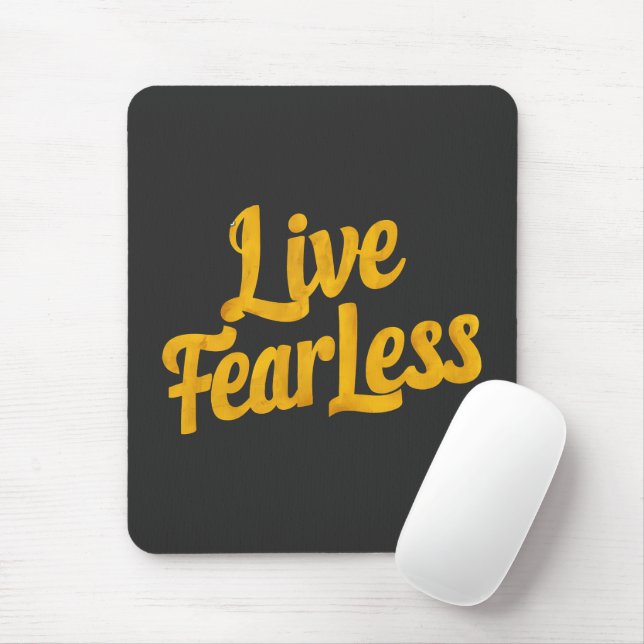 Live Fearless - Motivation Mouse Mat (With Mouse)