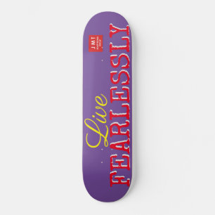 LIVE FEARLESSLY   SKATEBOARDS