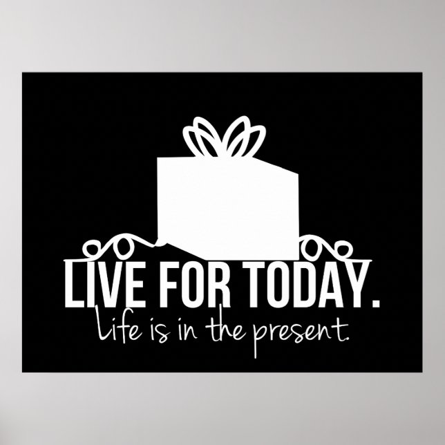 Live for Today Inspirational Poster (Front)