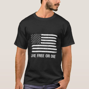 Live Free Or Die 2Nd Amendment American Flag T-Shirt