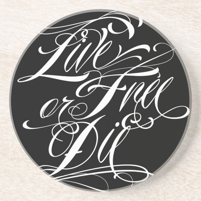 Live Free Or Die Coaster (Front)