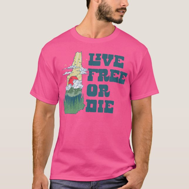 Live Free Or Die New Hampshire Outdoor Hiking Stat T-Shirt (Front)