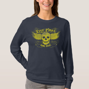 Live Free Or Die Shirt