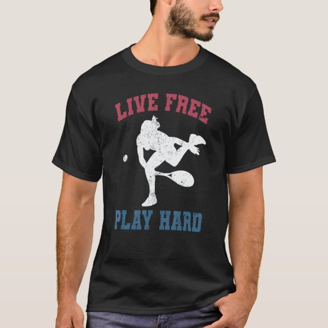 LIVE FREE PLAY HARD Female Tennis Player  Quote Gr T-Shirt (Front)