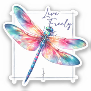 Live Freely - Artistic Dragonfly