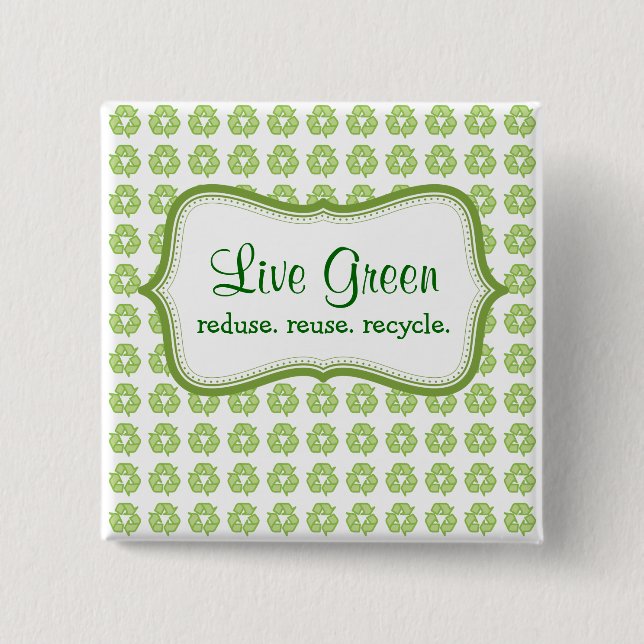 Live Green 15 Cm Square Badge (Front)