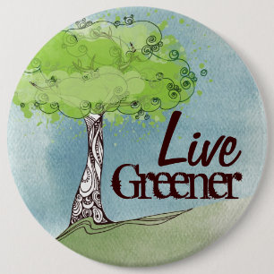 Live Green 6 Cm Round Badge