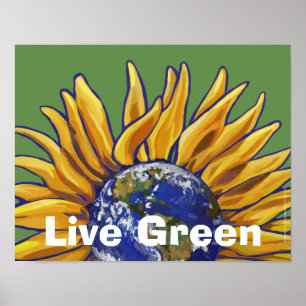 Live Green Earth Sunflower Poster