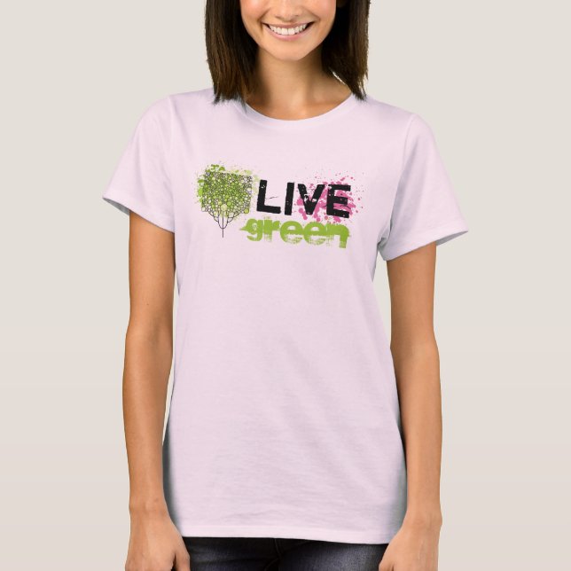 Live Green T-Shirt (Front)