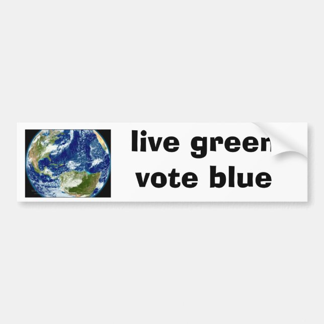 "live green, vote blue" bumper sticker (Front)