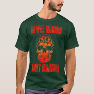 Live Hard Dart Harder Darts Vintage Funny Dart T-Shirt