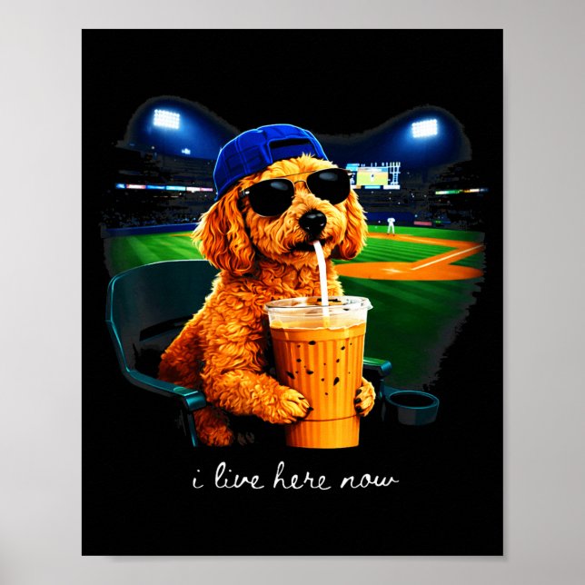 Live here goldendoodle funny dog baseball fan meme poster (Front)