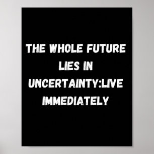 Live immediately poster
