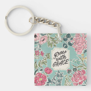 Live in Bloom Grow With Grace Key Ring