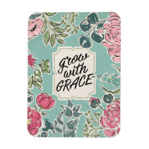 Live in Bloom   Grow With Grace Magnet