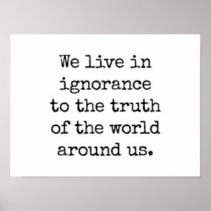 Live In Ignorance Poster