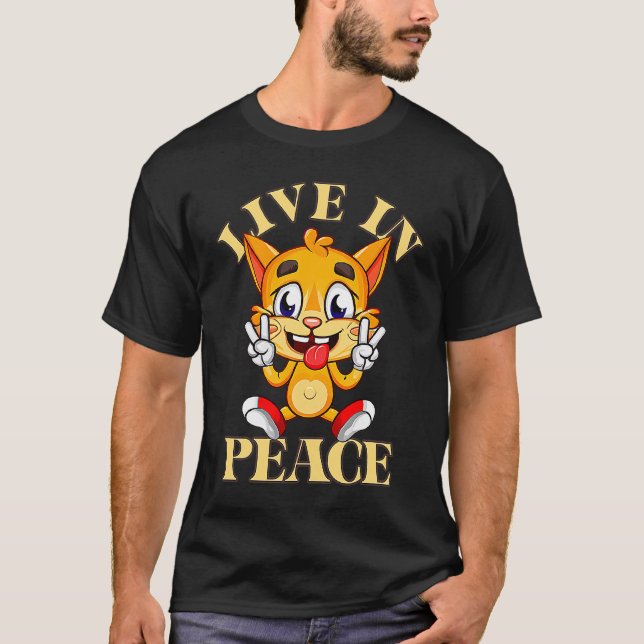 Live In Peace Cat Social Society Acceptence Love S T-Shirt (Front)