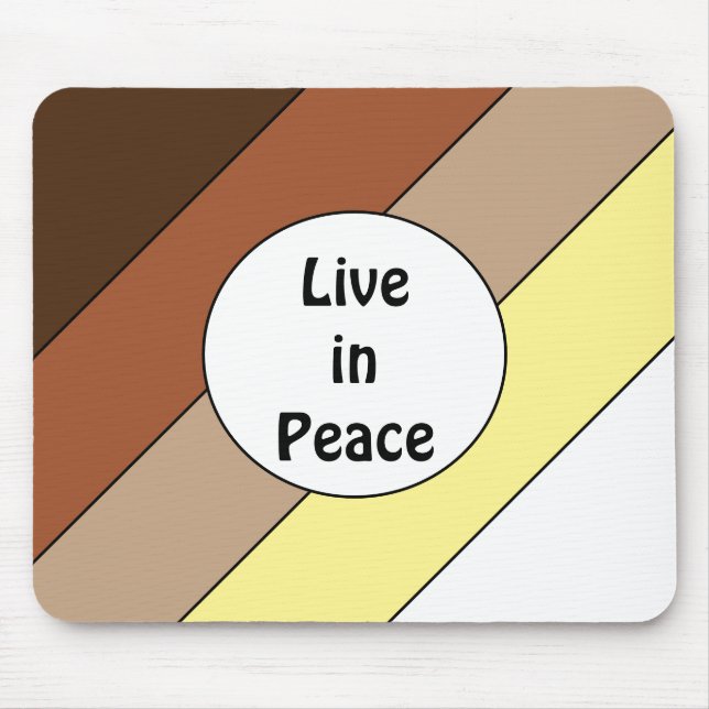 Live in Peace- Racial Harmony: Mouse Mat (Front)