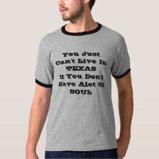 Live In Texas T-Shirt