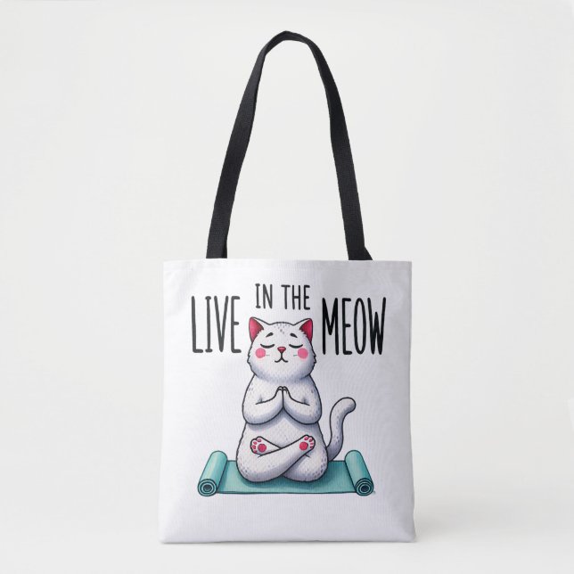 "Live in the Meow" Funny Cat Lover's Tote Bag (Front)