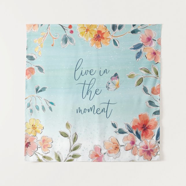 Live In The Moment - Nature's Bliss Tapestry (Front)