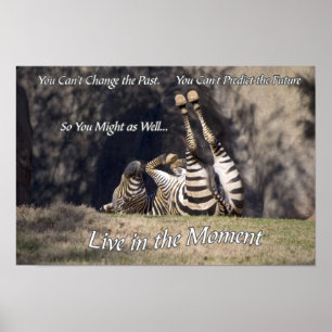 Live in the Moment Poster