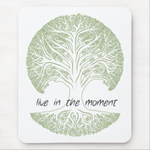 Live in the Moment Tree Mouse Mat