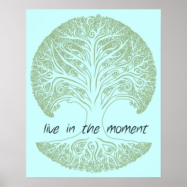 Live in the Moment Tree Poster (Front)