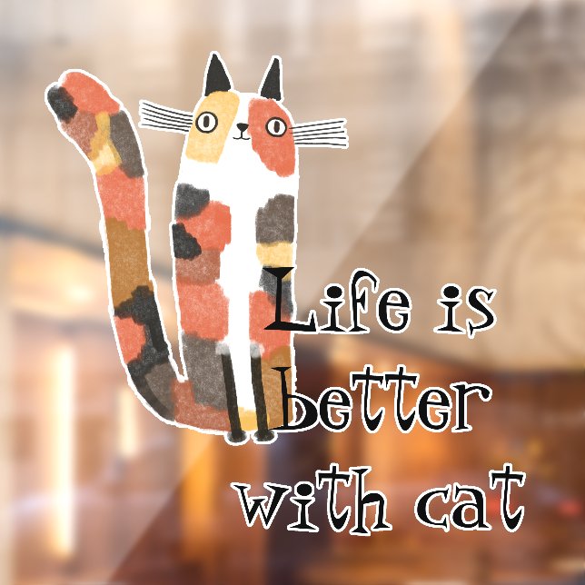 Live is better with cat window cling (Sheet 2)