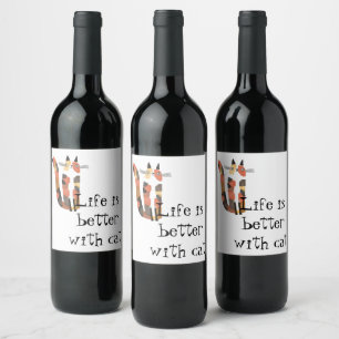 Live is better with cat wine label