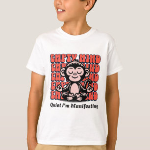Live It Designs Funny Manifesting Monkey, Beginner T-Shirt