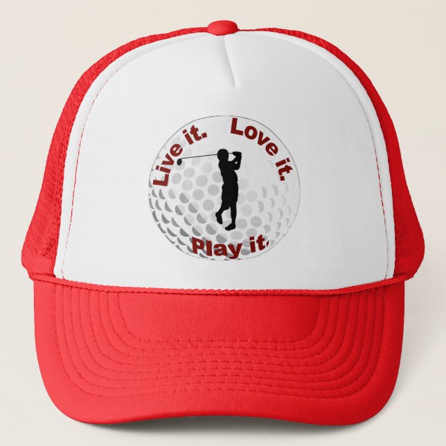 Live it. Love it. Play it. Trucker Hat (Front)