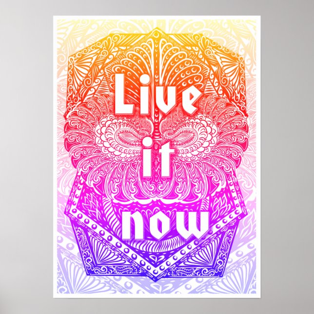 Live it now - Positive Quote´s Poster (Front)