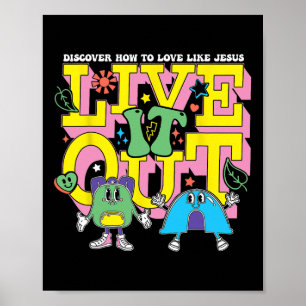Live It Out How To Love Like Jesus Vbs Summer Camp Poster