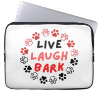 Live laugh bark 