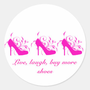 Live, Laugh, Buy More Shoes Stickers