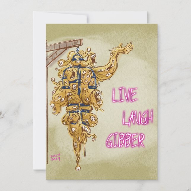 Live Laugh Gibber Card (Front)