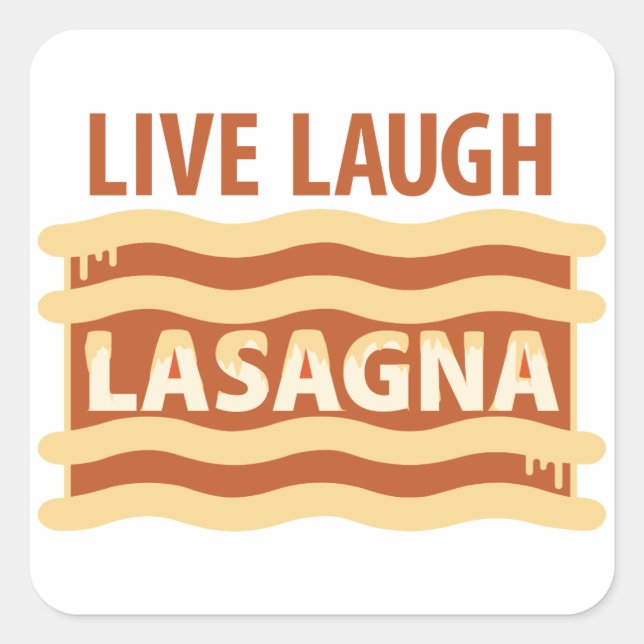 Live Laugh Lasagne Square Sticker (Front)