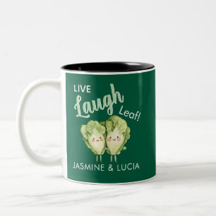 Live Laugh Leaf Funny Vegetable Friend Gift Two-Tone Coffee Mug