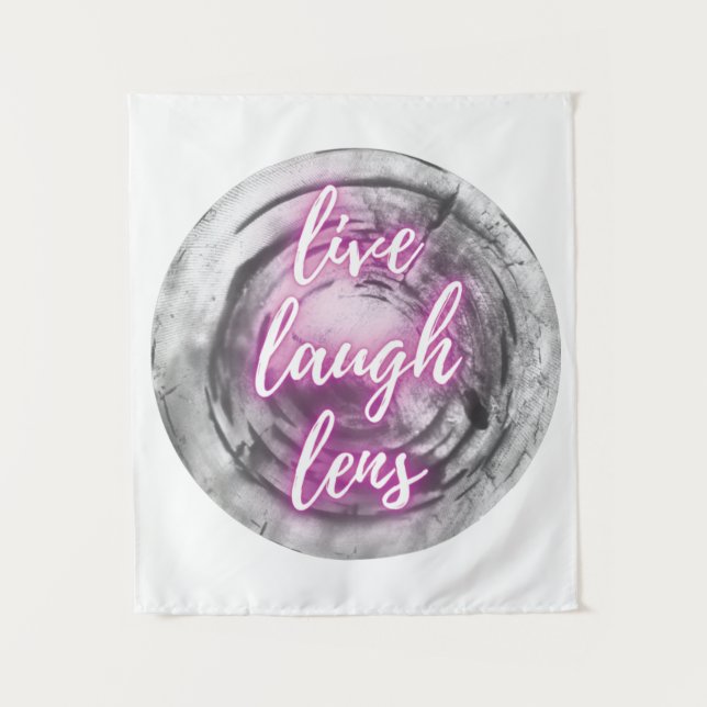 Live Laugh Lens Tapestry (Front)