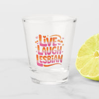 Live Laugh Lesbian Funny LGBTQ Community