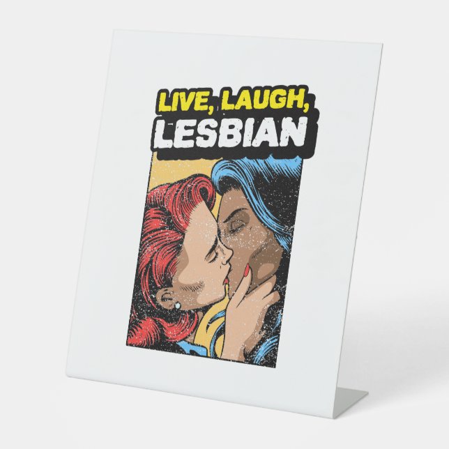 Live Laugh Lesbian Pedestal Sign (Front)