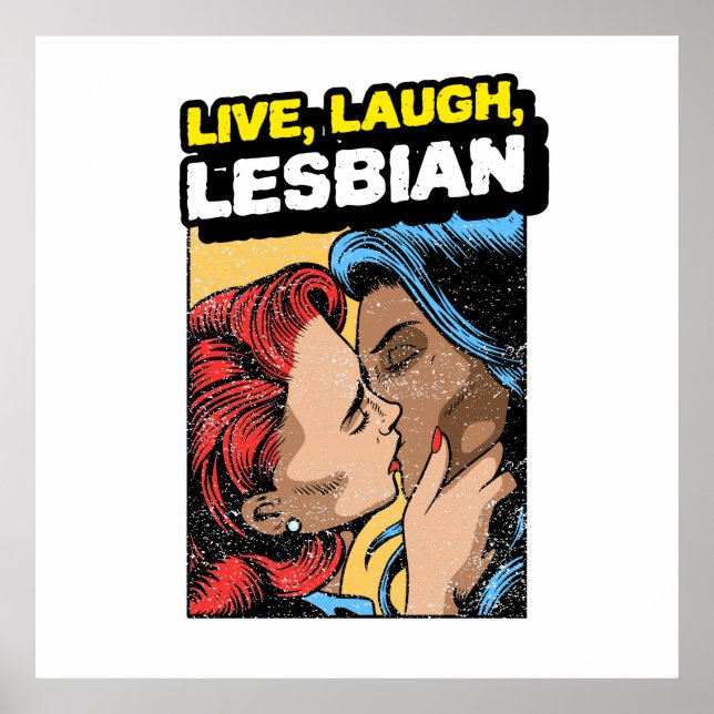 Live Laugh Lesbian Poster (Front)