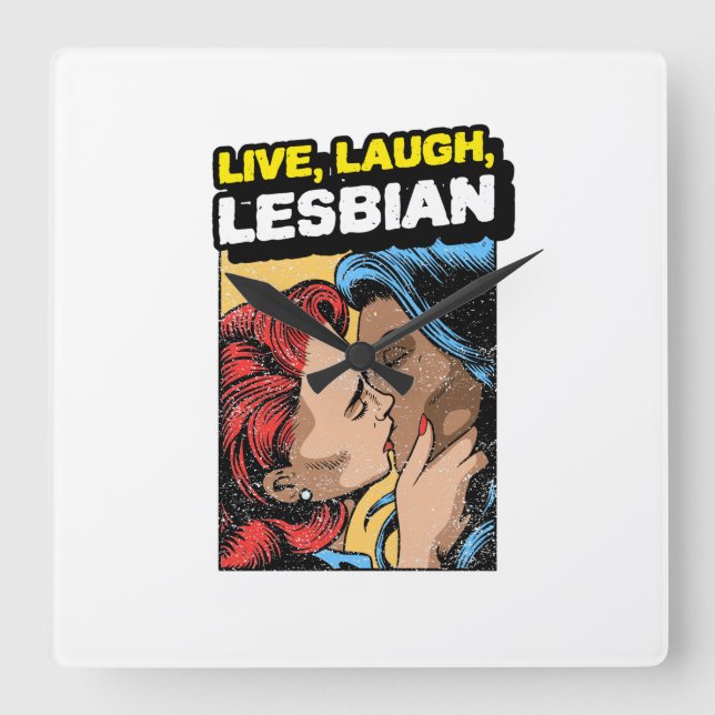 Live Laugh Lesbian Square Wall Clock (Front)