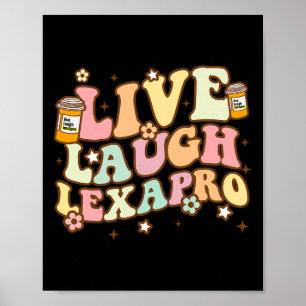 Live Laugh Lexapro Groovy Mental Health Awareness Poster