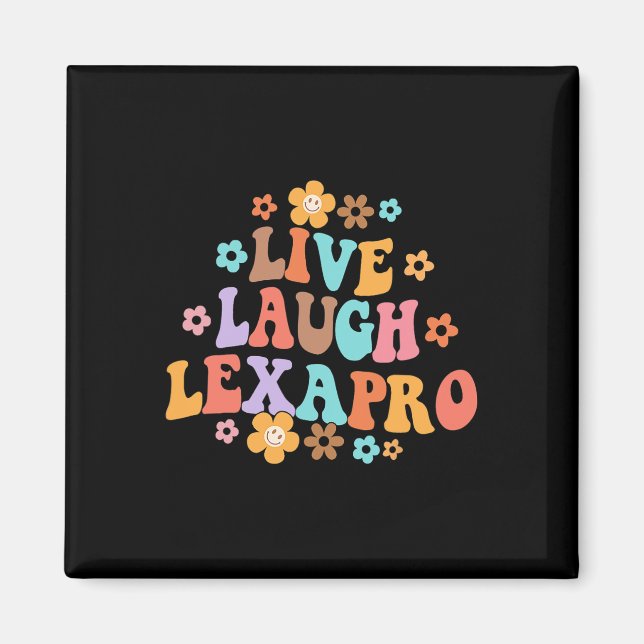 Live Laugh Lexapro Groovy Mental Health Therapist  Magnet (Front)