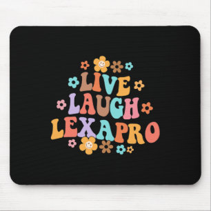 Live Laugh Lexapro Groovy Mental Health Therapist  Mouse Mat